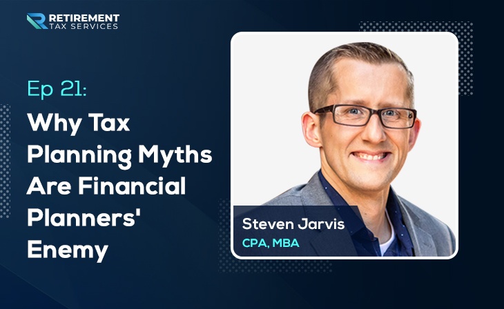 Why Tax-Planning Myths Are Financial Planners’ Enemy