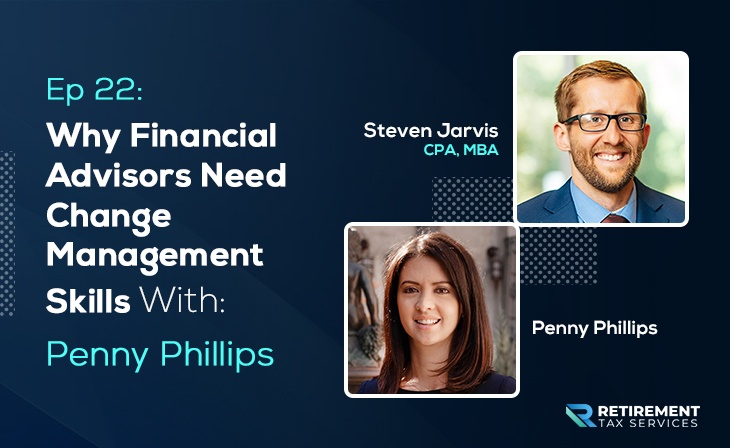 Why Financial Advisors Need Change Management Skills With Penny Phillips