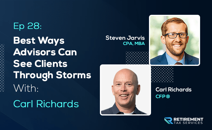 Best Ways Advisors Can See Clients Through Storms with Carl Richards