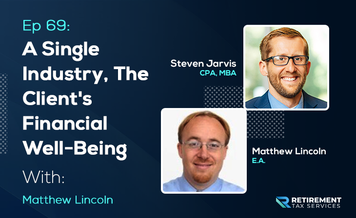 A Single Industry, The Client’s Financial Well-Being