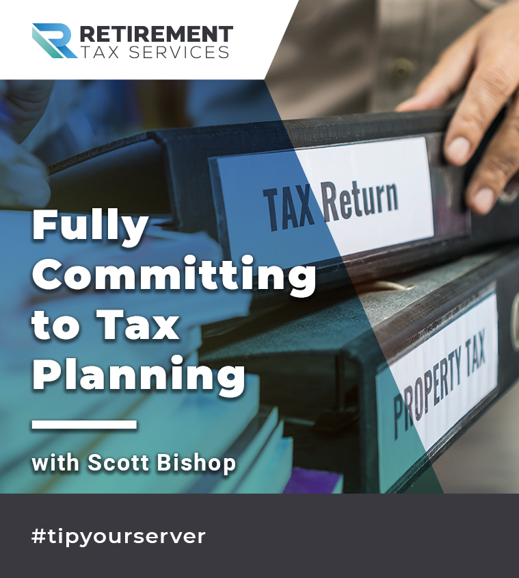 Fully Committing To Tax Planning