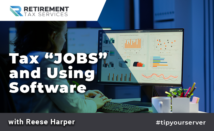 Tax “Jobs” and Using Software