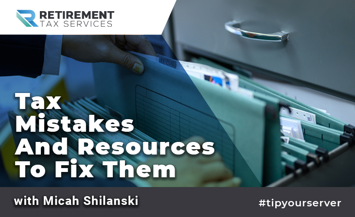Tax Mistakes and Resources to Fix Them
