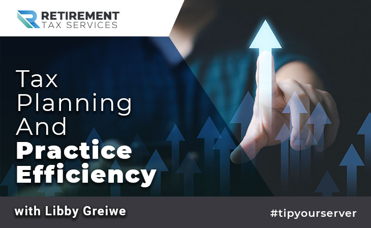 Tax Planning and Practice Efficiency