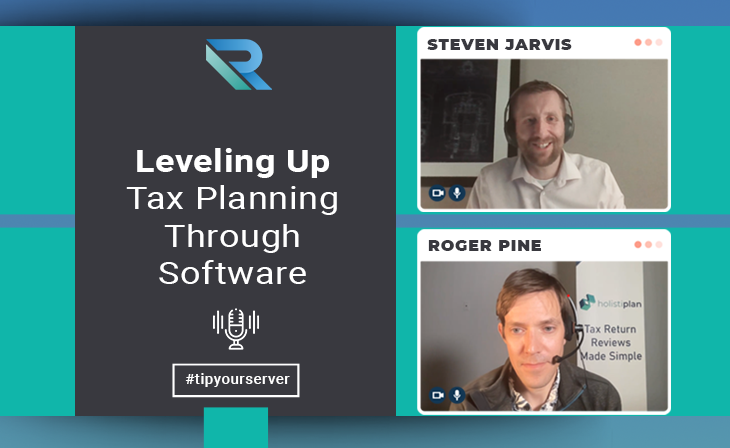 Leveling Up Tax Planning Through Software with Roger Pine