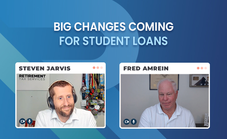 Big changes coming for student loans with Fred Amrein