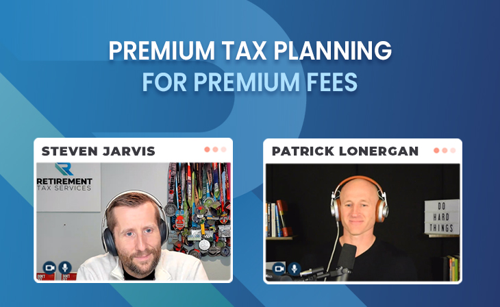 Premium Tax Planning for Premium Fees with Patrick Lonergan