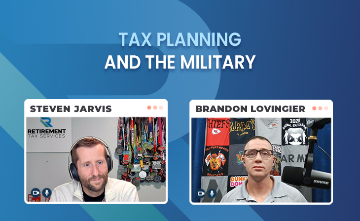 Tax Planning and the military with Brandon Lovingier