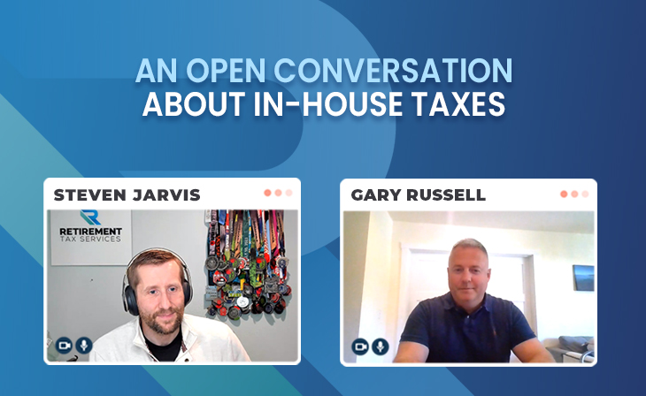 An open conversation about in-house taxes with Gary Russell