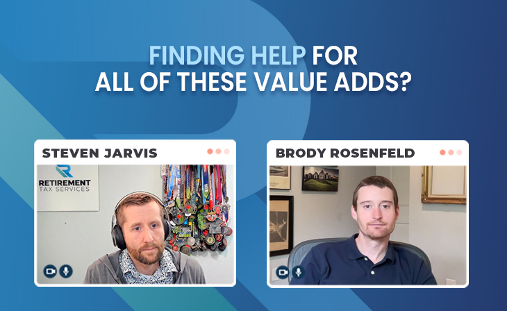 Finding help for all of these value adds? with Brody Rosenfeld