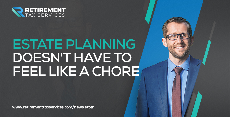Estate planning doesn’t have to feel like a chore