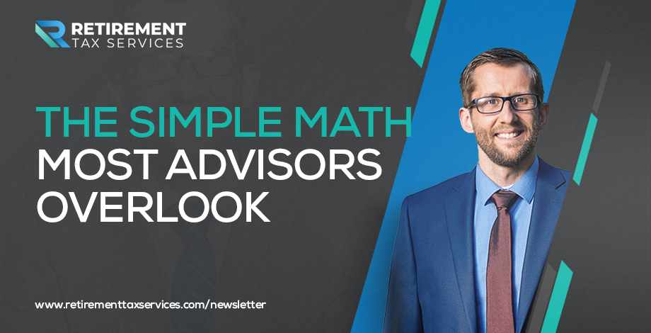 The simple math most advisors overlook