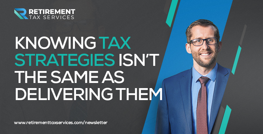 Knowing tax strategies isn’t the same as delivering them