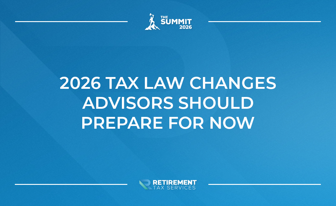 2026 Tax Law Changes Advisors Should Prepare for Now