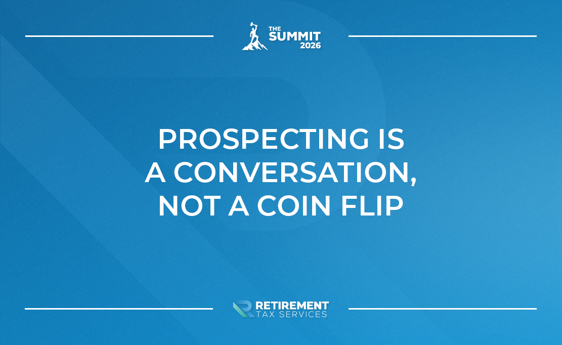 Prospecting Is a Conversation, Not a Coin Flip
