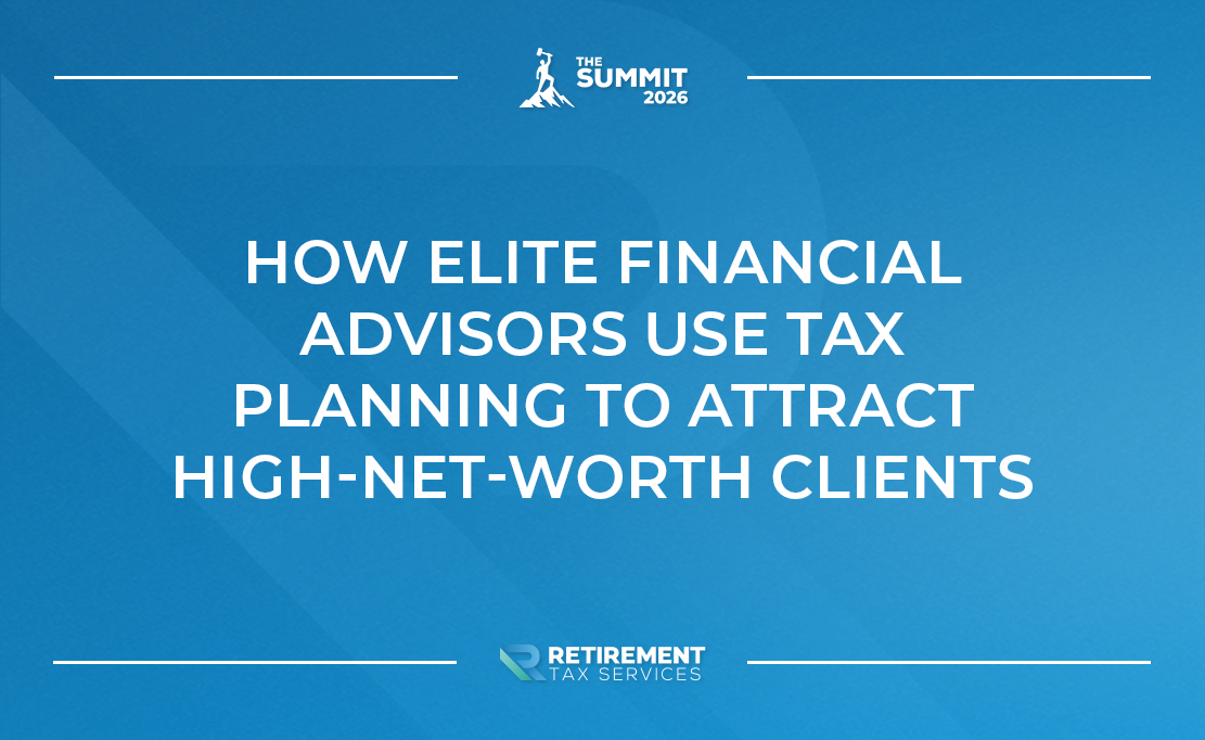 How Elite Financial Advisors Use Tax Planning to Attract High‑Net‑Worth Clients