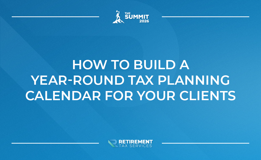 How to Build a Year‑Round Tax Planning Calendar for Your Clients